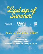 Load image into Gallery viewer, LAST SIP OF SUMMER PILATES EVENT Swedie x Onni x The Bev