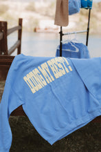 Load image into Gallery viewer, Doing My Best Crewneck